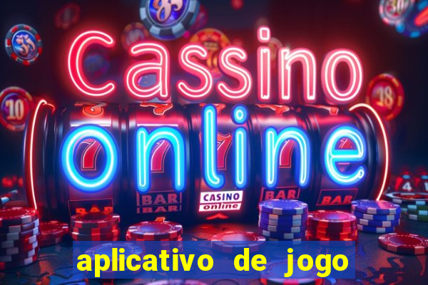 aplicativo de jogo que da bonus no cadastro